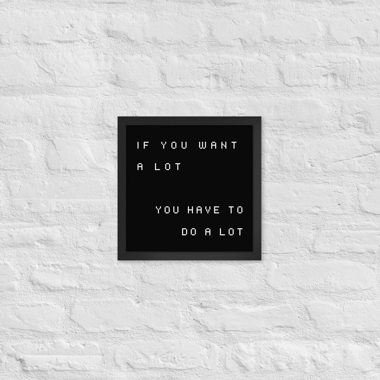 Hard Work Framed poster