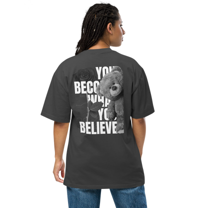 “You Become What You Believe” Teddy Bear Graphic Oversized faded t-shirt