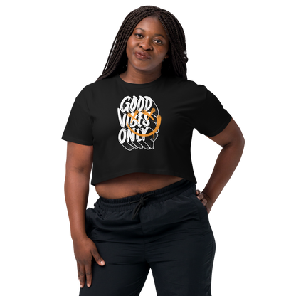 Good Vibes Only Women’s crop top